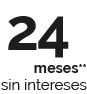 hasta en 24 meses sin intereses